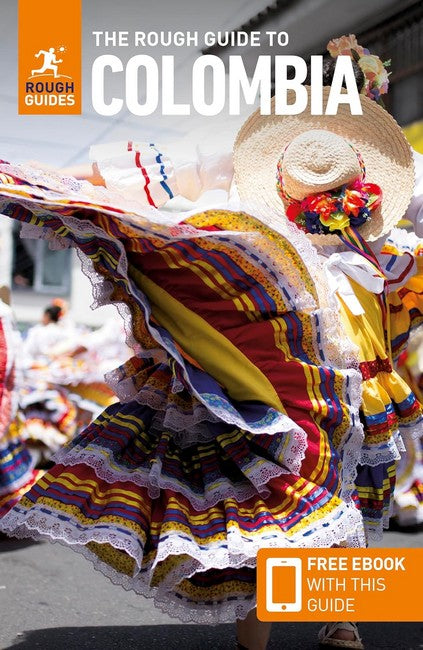The Rough Guide to Colombia: Travel Guide with eBook 3/e
