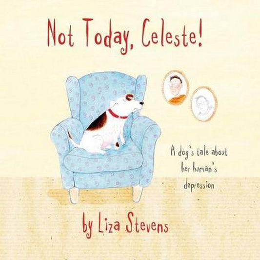 Not Today, Celeste!
