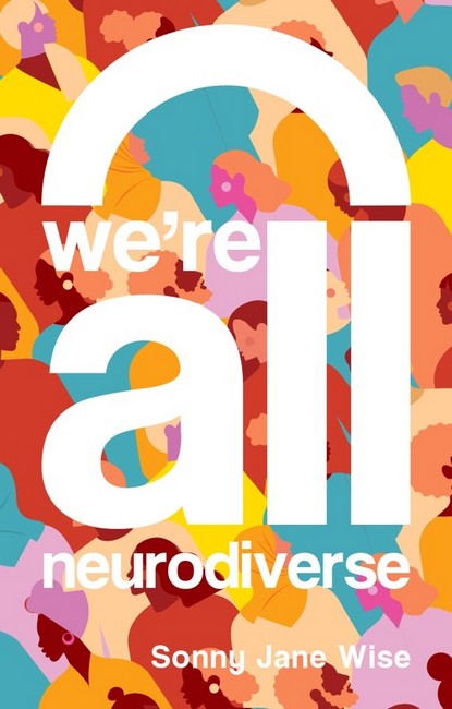 We're All Neurodiverse