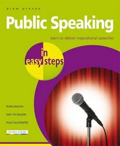 Public Speaking in easy steps