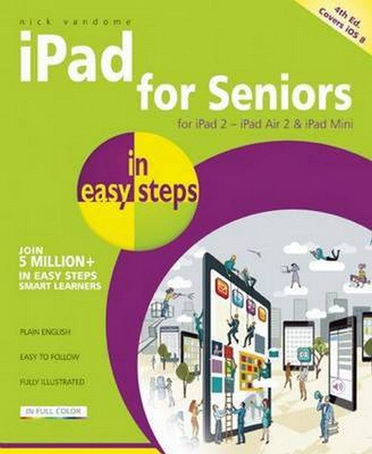 iPad for Seniors in Easy Steps 4/e