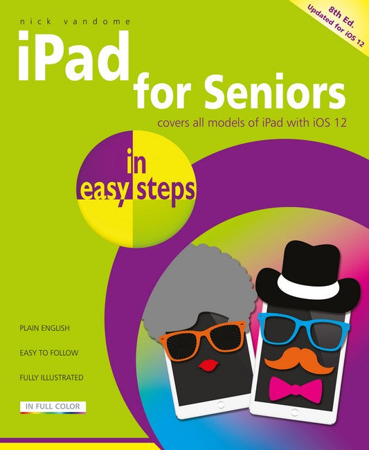 iPad for Seniors in easy steps 8/e