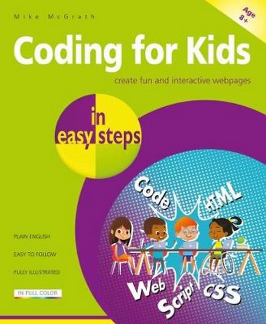 Coding for Kids in easy steps