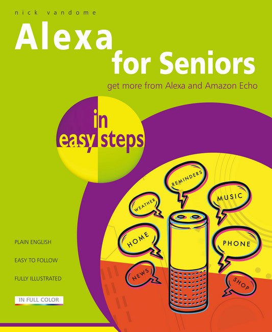 Alexa for Seniors in easy steps 3/e