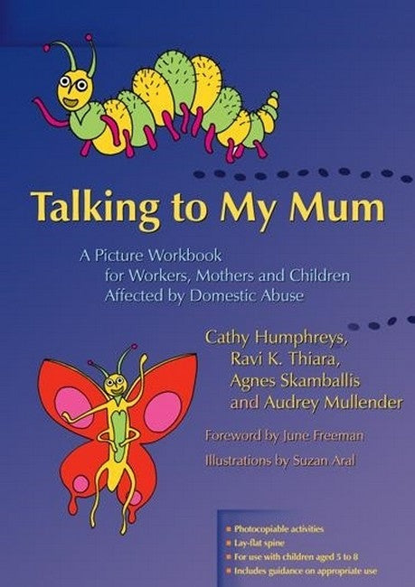 Talking to My Mum: A Picture Workbook for Workers, Mothers and Children