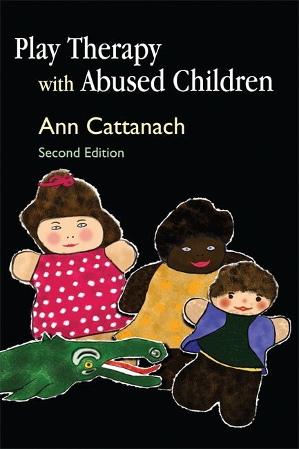 Play Therapy with Abused Children 2ed