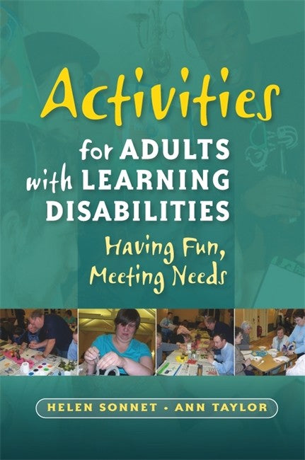 Activities for Adults with Learning Disabilities: Having Fun, Meeting Ne