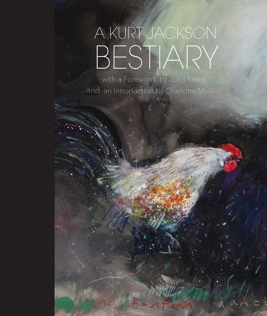 A Kurt Jackson Bestiary