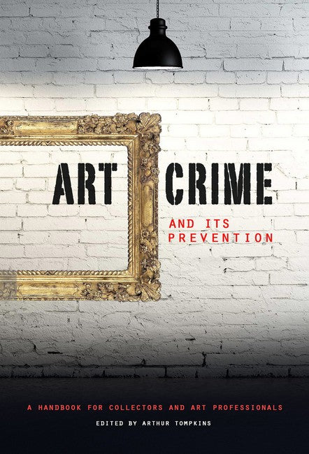 Art Crime and its Prevention