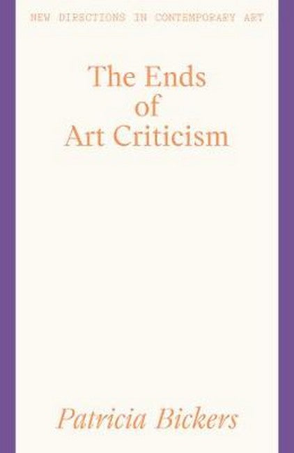 The Ends of Art Criticism