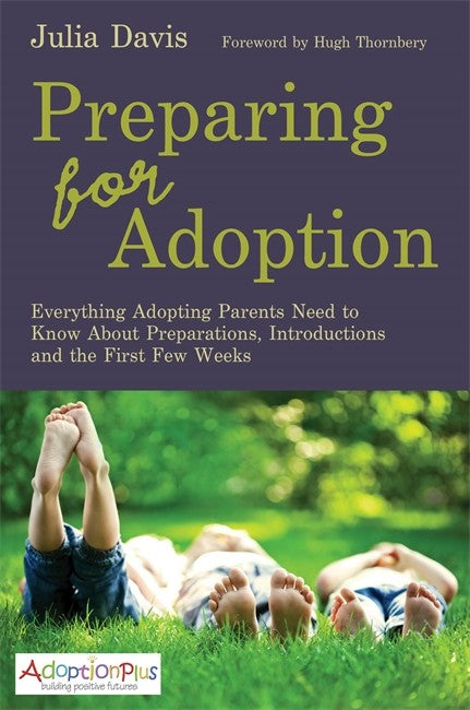 Preparing for Adoption: Everything Adopting Parents Need to Know About P