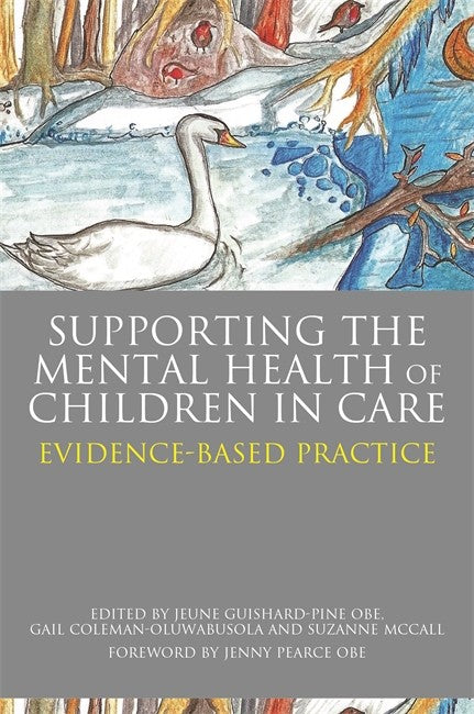 Supporting the Mental Health of Children in Care