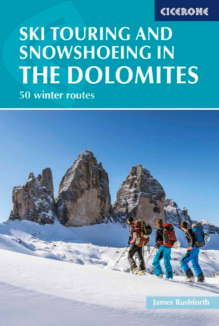 Ski Touring and Snowshoeing in the Dolomites