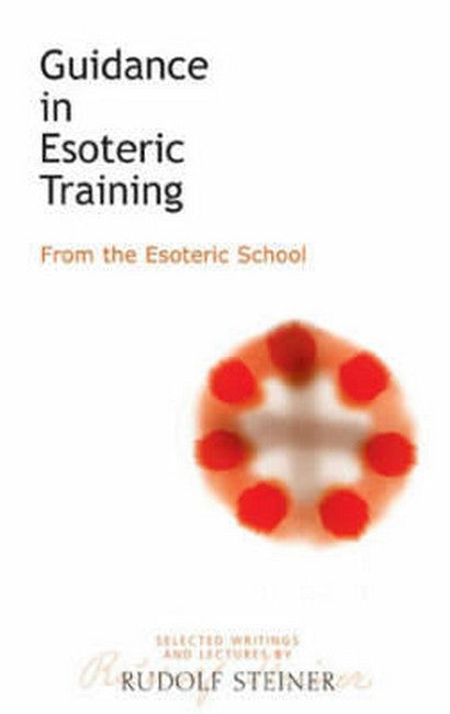 Guidance in Esoteric Training: