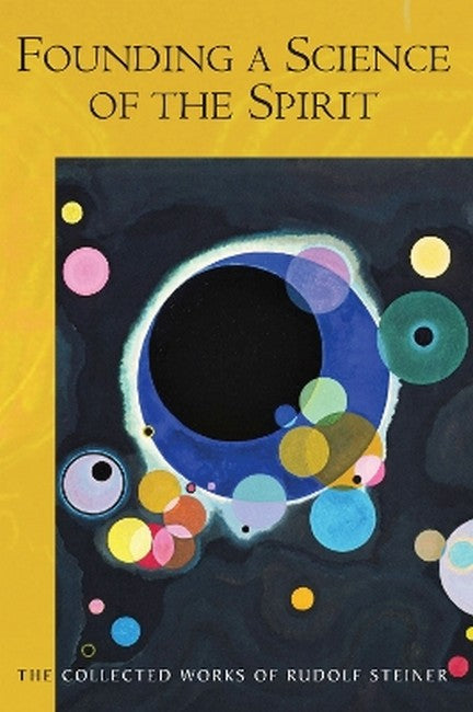 Founding a Science of the Spirit