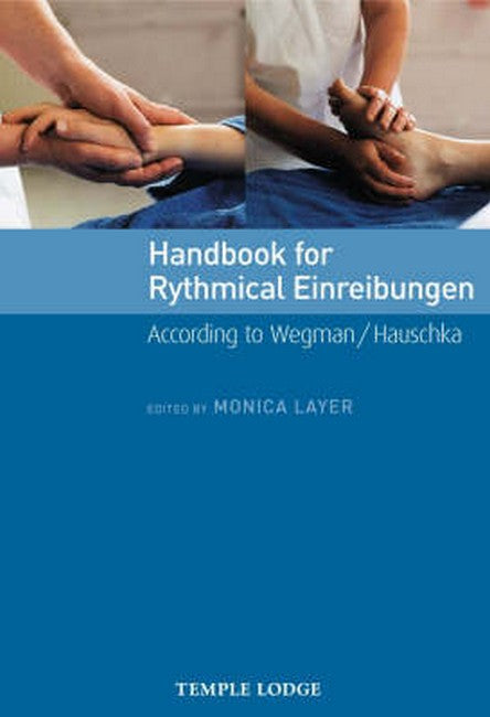 Handbook for Rhythmical Einreibungen: