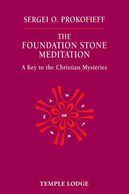 Foundation Stone Meditation: