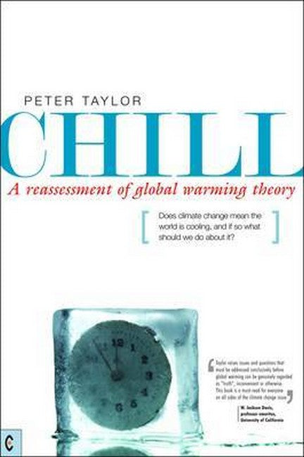 Chill, A Reassessment of Global Warming Theory