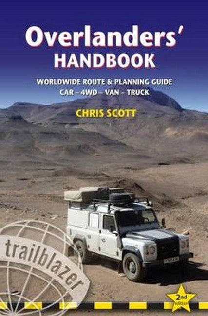 Overlanders' Handbook Trailblazer Guide 2/e