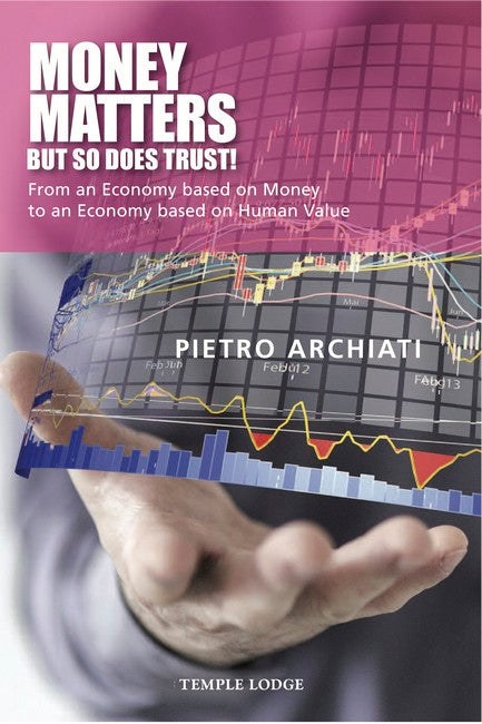 Money Matters - but So Does Trust!