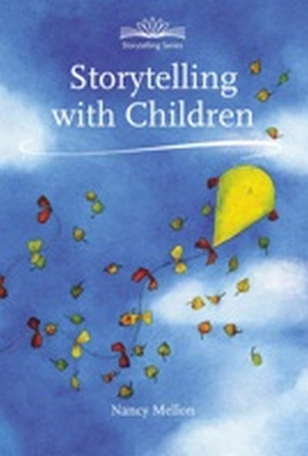 Storytelling with Children 2/e