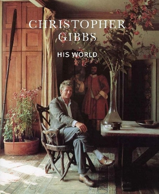 Christopher Gibbs: His World