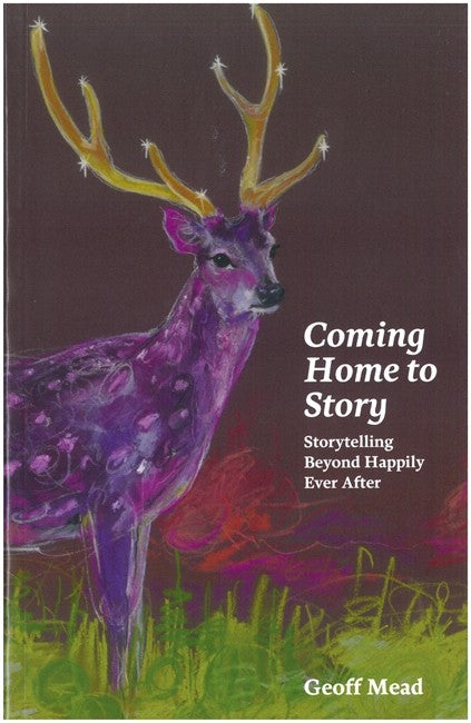 Coming Home to Story