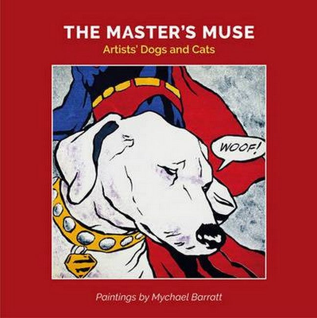 The Master's Muse: Artists' Cats and Dogs