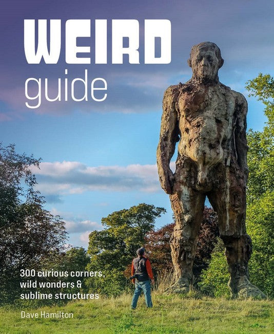 Weird Guide Britain