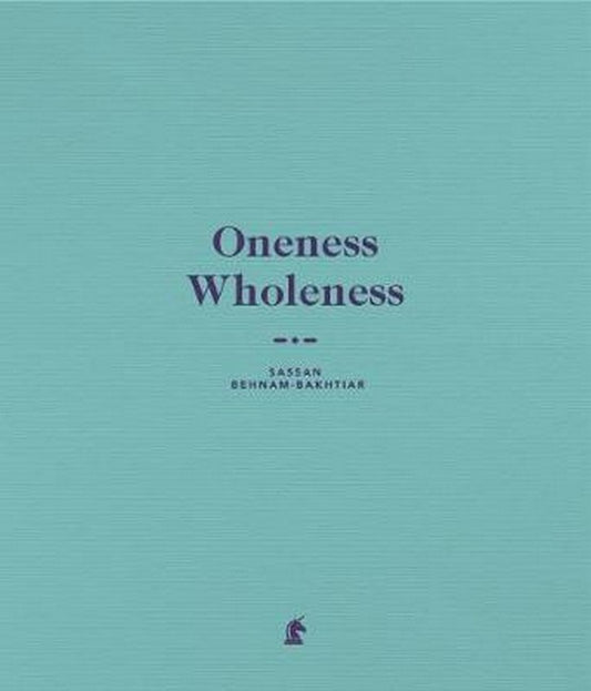 Oneness Wholeness