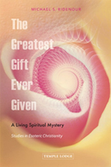 The Greatest Gift Ever Given