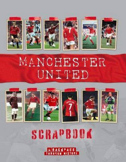 Manchester United Scrapbook