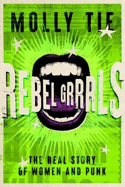 Rebel Grrrls