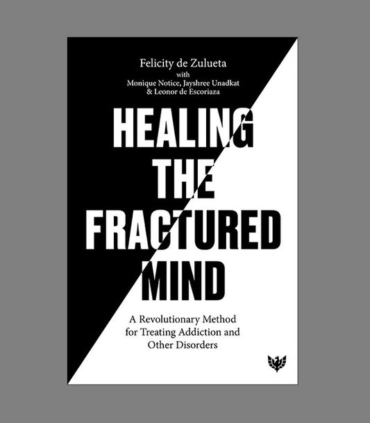 Healing the Fractured Mind