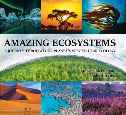 Amazing Ecosystems