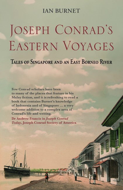 Joseph Conrad's Eastern Voyages