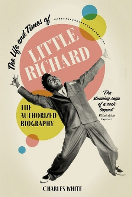 The Life and Times of Little Richard