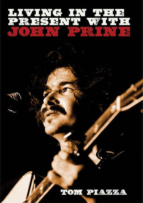 Living in the Present with John Prine