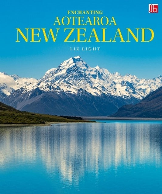 Enchanting Aotearoa New Zealand 2/e