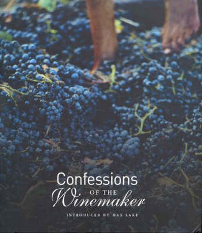 Confessions of the Winemaker