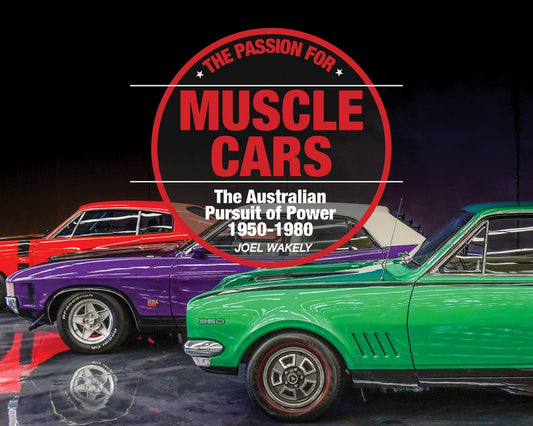 The Passion for Muscle Cars