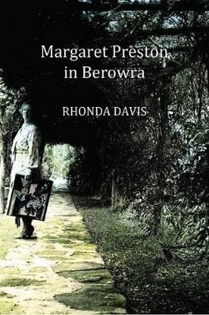 Margaret Preston in Berowra (Revised Edition)