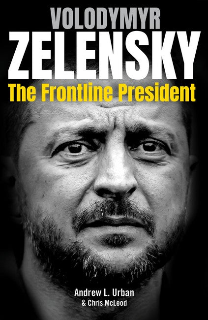 Zelensky: The Frontline President
