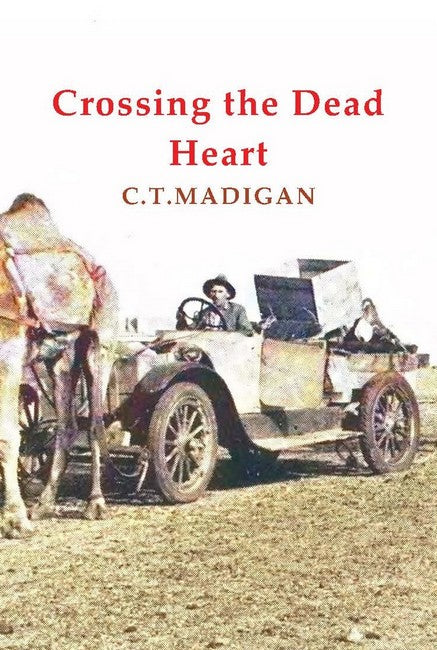 Crossing The Dead Heart