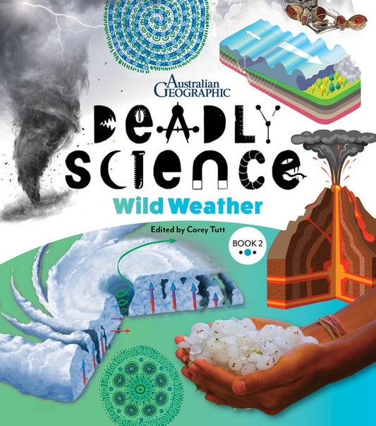 Deadly Science - Wild Weather - Book 2 2/e