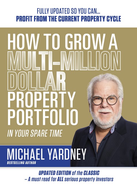 How To Grow A Multi-Million Dollar Property Portfolio In Your Spare Time