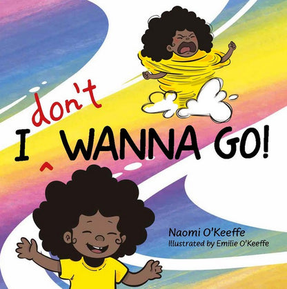 I Don't Wanna Go
