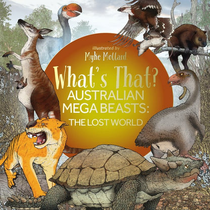 What's That? Australian Mega Beasts