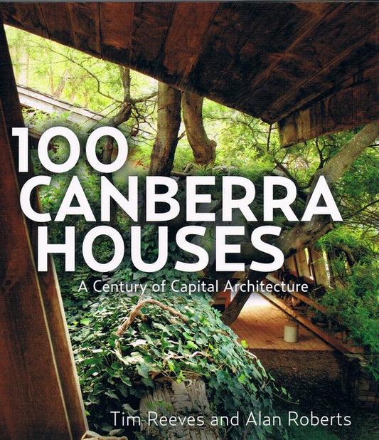 100 Canberra Houses (PB)