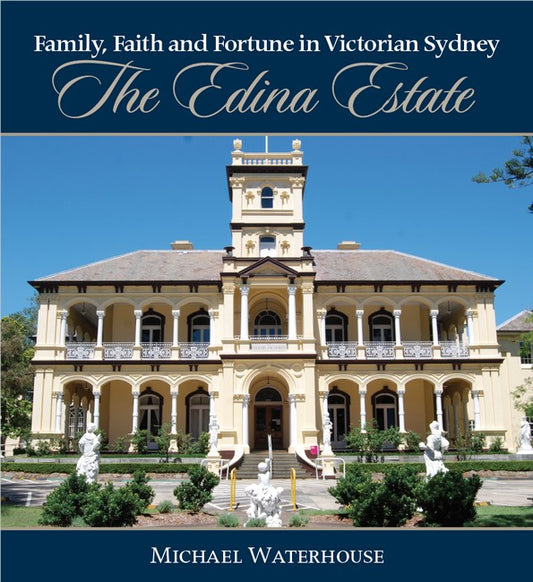 Family, Faith and Fortune in Victorian Sydney